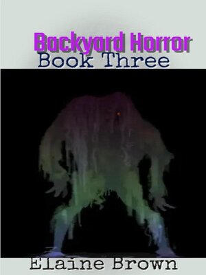 cover image of Backyard Horror Book Three